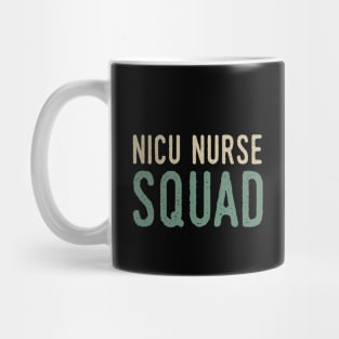 Nicu Nurse Squad Mug